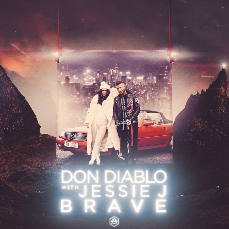 Brave - Don Diablo & Jessie J