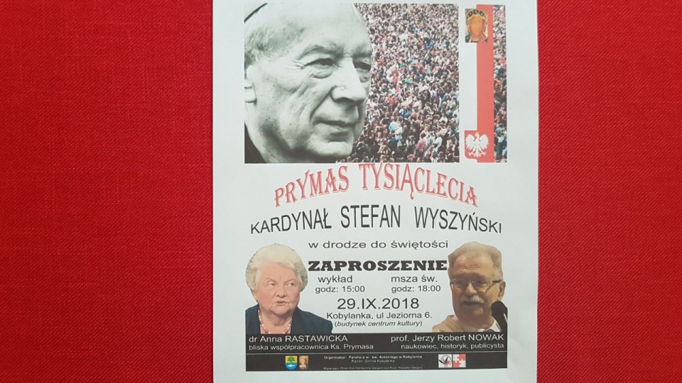 Plakat zapraszający na sympozjum o Ks. prymasie Wyszyńskim, które odbyło się w Kobylance. Fot. Archiwum prywatne