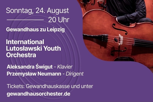 Materiały prasowe Filharmonii im. Mieczysława Karłowicza w Szczecinie Wirtuozowski finał projektu ILYO 2025 w Filharmonii w Szczecinie i lipskim Gewandhausie [POSŁUCHAJ, ZDJĘCIA]