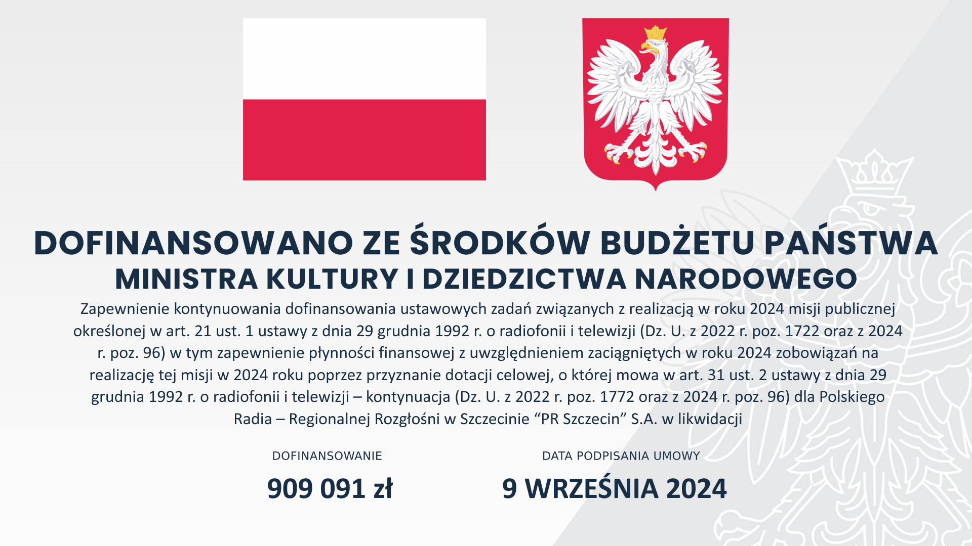 Dofinansowanie Polskiego Radia Szczecin SA w likwidacji ze środków Ministerstwa Kultury i Dziedzictwa Narodowego