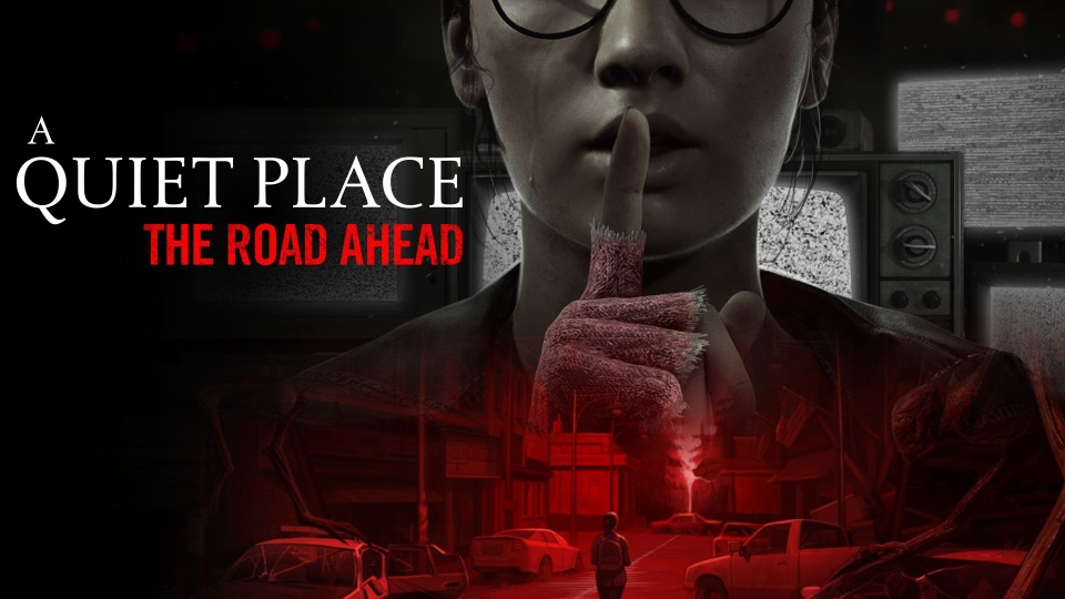 A Quiet Place - The Road Ahead