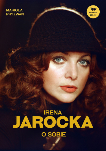 Okładka książki "Irena Jarocka o sobie". Fot. materiały promocyjne wydawnictwa Szelest