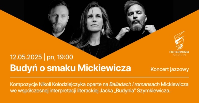 Nikola Kołodziejczyk (od lewej), Natalia Grosiak, Tomasz Organek. Fot. Materiały prasowe Filharmonii im. Mieczysława Karłowicza w Szczecinie Nikola Kołodziejczyk w Szczecinie z premierą albumu „Budyń o smaku Mickiewicza” [ROZMOWA z ARTYSTĄ, ZDJĘCIA]