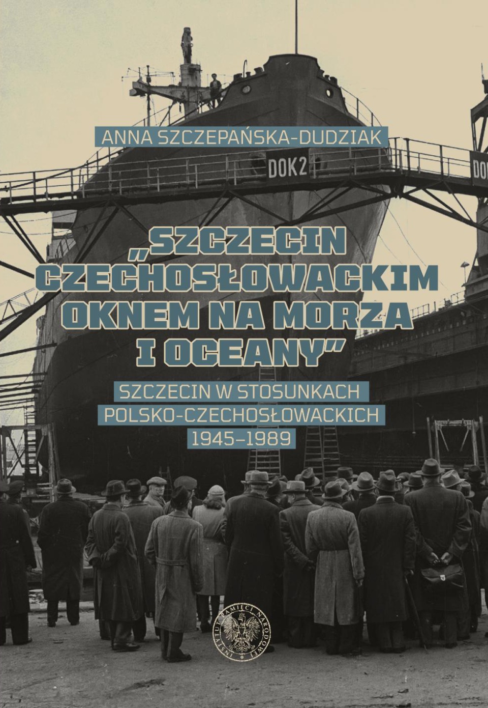 Chcesz wiedzieć więcej, przeczytaj książkę Anny Szczepańskiej-Dudziak "Szczecin czechosłowackim oknem na morza i oceany". Szczecin w stosunkach polsko-czechosłowackich 1945–1989, Szczecin 2021. Materiały promocyjne wydawnictwa IPN