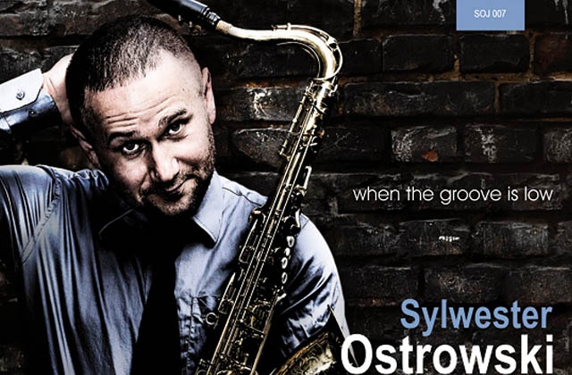 Już dziś zapraszamy naszych słuchaczy na przedpremierową prezentację płyty Sylwestra Ostrowskiego When the groove is low.