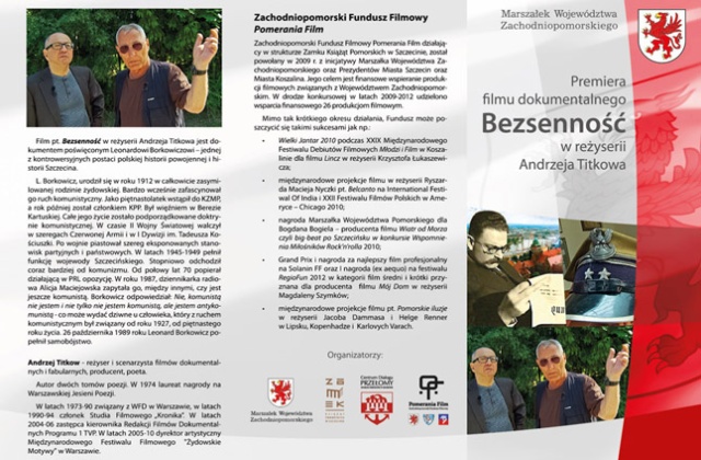 Na film Bezsenność opowiadający o pierwszym wojewodzie szczecińskim - Leonardzie Borkowiczu - zaprasza w środę wieczorem Zamek Książąt Pomorskich.