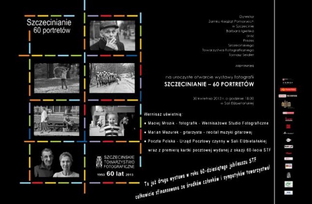 Szczecinianie - 60 portretów na 60-lecie. Taką wystawę przygotowało z okazji swojego jubileuszu Szczecińskie Towarzystwo Fotograficzne.
