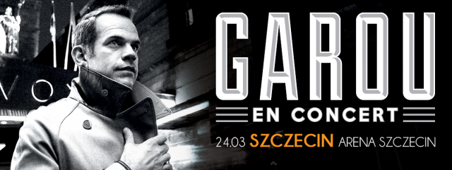 Po koncercie Katy Perry w Berlinie przyszedł czas na koncert Garou w... Szczecinie. Zabieramy Was na występ, który odbędzie się w przyszły wtorek w Azoty Arena w ramach Radio Szczecin live in... Szczecin.