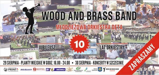 Goleniowska orkiestra świętuje 10. urodziny. Na jubileuszowy występ Wood  Brass Band zaproszone są grupy ze Szczecina, Myśliborza, Władysławowa czy Drawska Pomorskiego.