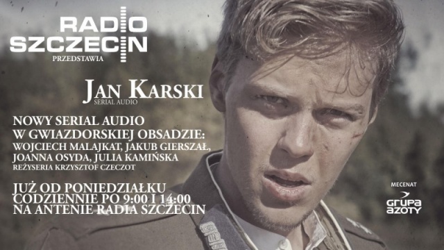 To opowieść o człowieku, który chciał zatrzymać holokaust, o legendarnym kurierze i polskim emisariuszu - mówi o nowym serialu audio Radia Szczecin odtwórca głównej roli - Jakub Gierszał i przyznaje, że wziął udział w projekcie trochę z ciekawości.