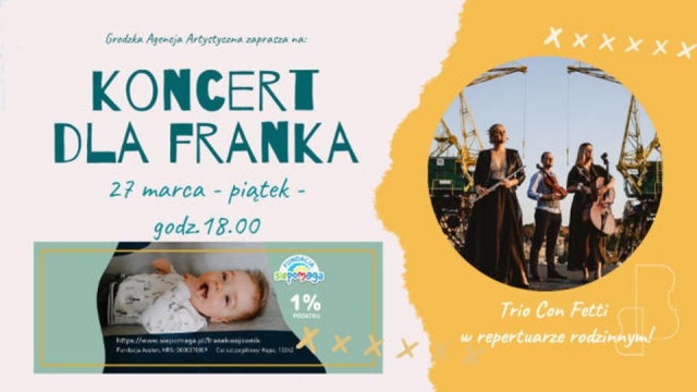 Trio Con Fetti zagra koncert dla Franka wydarzenie będzie można zobaczyć i usłyszeć w internecie.