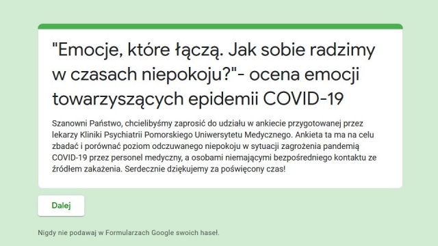 Jak koronawirus wpływa na emocje i kondycję psychiczną - chcą to zbadać lekarze z Kliniki Psychiatrii Pomorskiego Uniwersytetu Medycznego w Szczecinie. By to sprawdzić, stworzyli specjalną ankietę.