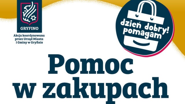 Dzień dobry Pomagam trwa w Gryfinie. To akcja skierowana do osób starszych i niepełnosprawnych, które nie mają możliwości lub obawiają się wyjść po zakupy.