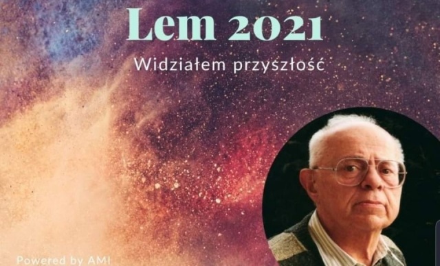Lem 2021. Widziałem przyszłość - to hasło przyszłego roku, ogłoszonego rokiem Stanisława Lema.