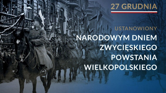 Prezydent Andrzej Duda podpisał ustawę o ustanowieniu Narodowego Dnia Zwycięskiego Powstania Wielkopolskiego. Święto ma upamiętniać zwycięski zryw Polaków przeciwko Niemcom z lat 1918-19. Będzie przypadać 27 grudnia - w rocznicę wybuchu powstania.