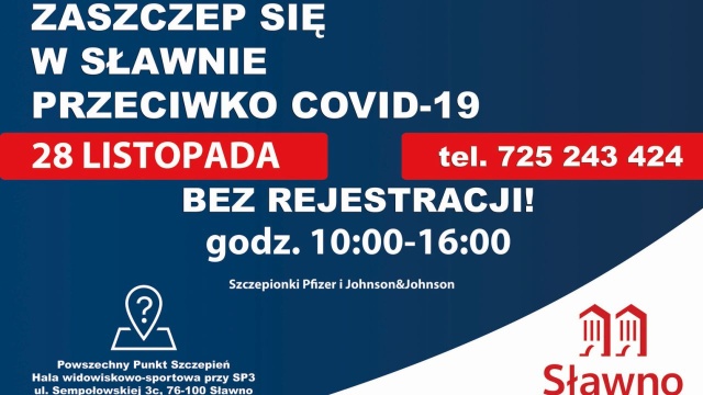 Szczepionki JohnsonJohnson lub Pfizer można przyjąć w niedzielę w Powszechnym Punkcie Szczepień na hali widowiskowo-sportowej przy Szkole Podstawowej nr 3 w Sławnie.