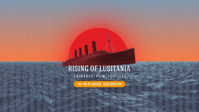 V Międzynarodowy Festiwal Animowanych Dokumentów Rising of Lusitania rozpoczyna się dziś w Szczecinie.