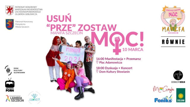 Usuń Prze, zostaw moc - pod takim hasłem ulicami Szczecina przejdzie w niedzielę manifestacja dotycząca praw kobiet i przeciwdziałaniu przemocy.
