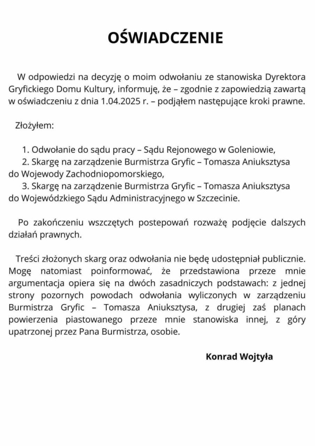 Pismo Konrada Wojtyły w związku z odwołaniem go z funkcji dyrektora Gryfickiego Domu Kultury Były szef Gryfickiego Domu Kultury idzie do sądu
