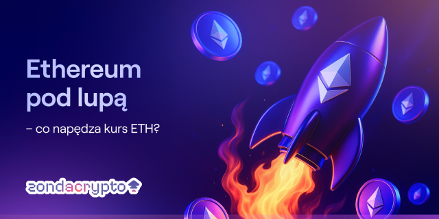 W ostatnich miesiącach kurs ETH wykazuje dużą dynamikę, a jego zmienność jest regularnie analizowana przez media branżowe. Co konkretnie wpływa na bieżące notowania tej kryptowaluty i dlaczego warto śledzić rozwój sytuacji na tym rynku