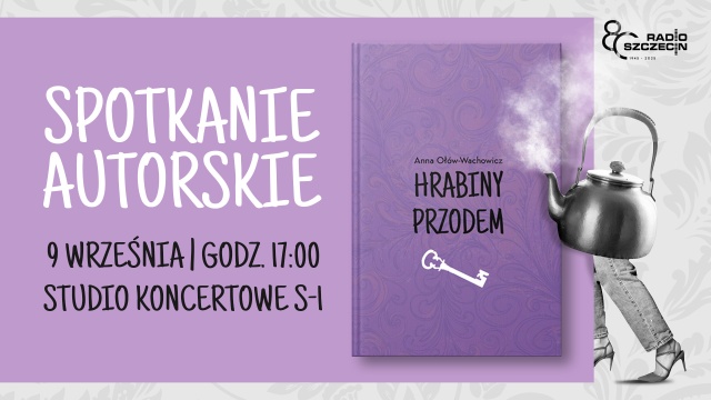 Zapraszamy na spotkanie autorskie z twórcami audiobooka i spektaklu Hrabiny przodem