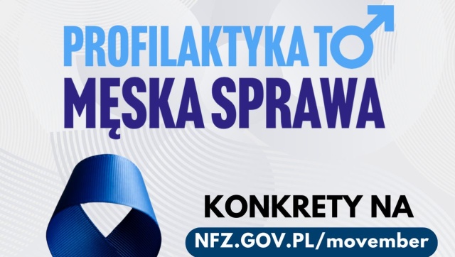 Profilaktyka - męska sprawa - to hasło środowego spotkania w siedzibie NFZ w Szczecinie. Listopad jest miesiącem poświęconym zdrowiu mężczyzn.