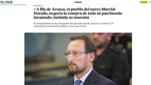 Władze miasteczka A Illa de Arousa w Galicji zabiegają o przejęcie majątku od byłego narkobossa, Marciala Dorado. Chodzi o domy, działki, lokale handlowe, stacje benzynowe i parkingi, ale najbardziej symboliczna jest willa warta ponad trzy miliony euro, o którą Dorado nadal walczy w sądzie.