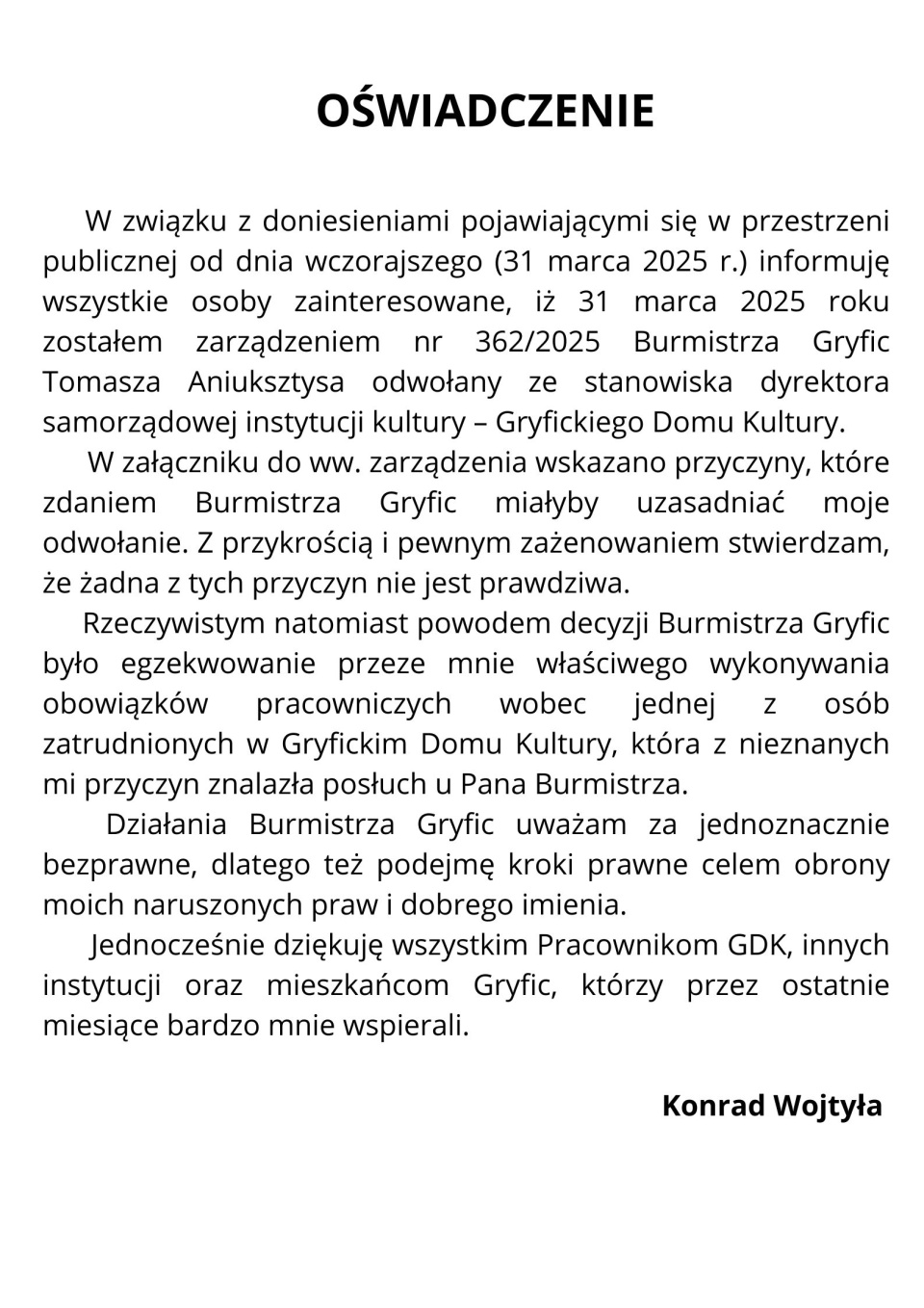 Tekst całego oświadczenia Konrada Wojtyły.