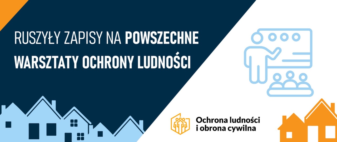 Ruszyły zapisy na Warsztaty Ochrony Ludności
