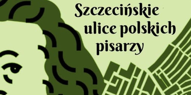 Historia miasta szlakiem literatury. Miejska Biblioteka Publiczna w Szczecinie zaprasza na Spacery Literackie.