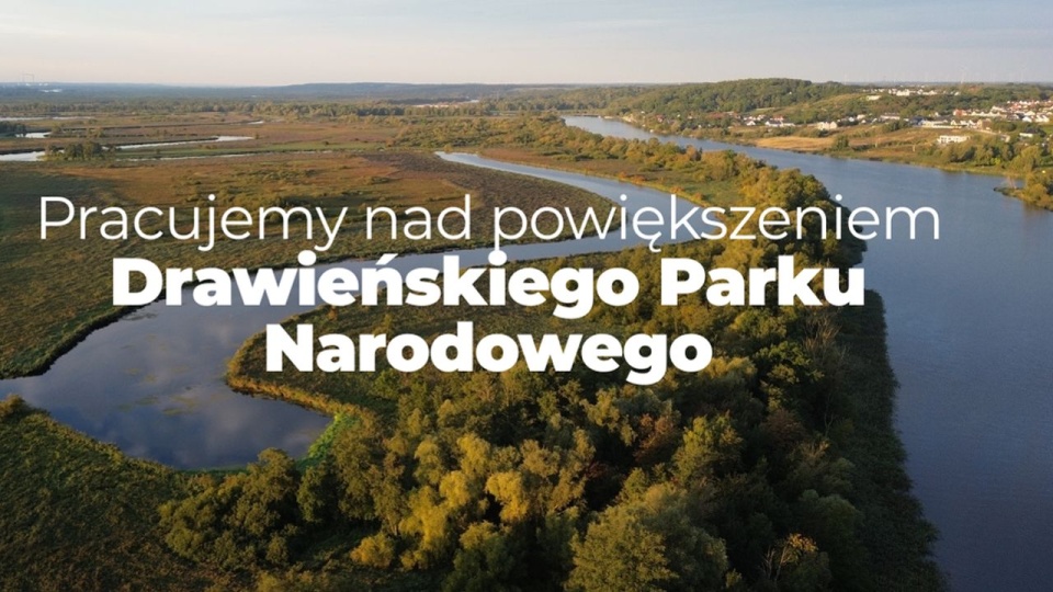 Drawieński Park Narodowy ma być powiększony o 1400 ha w Dolinie Dolnej Odry