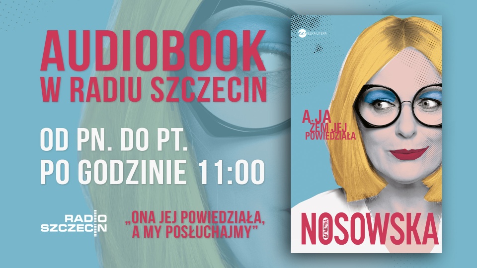 Audiobook Katarzyny Nosowskiej w Radiu Szczecin [WIDEO]
