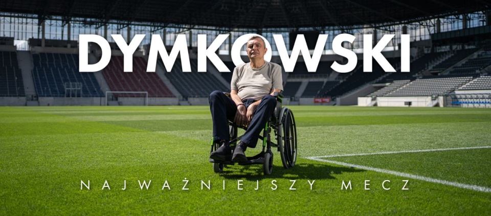 "Dymkowski. Najważniejszy mecz". Rusza sprzedaż biletów